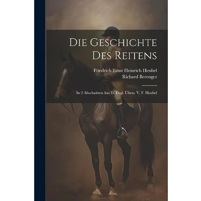 Afbeelding van Die Geschichte Des Reitens
