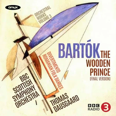 Afbeelding van BBC Scottish Symphony Orchestra, Thomas Dausgaard Bartók: The Wooden Prince, Divertimento, Romanian Folk Dances (CD)