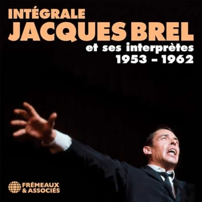 Afbeelding van Jacques Brel Integrale Et Ses Interpretes 1953 1962 (6 CD)