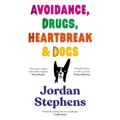 Afbeelding van Avoidance, Drugs, Heartbreak and Dogs