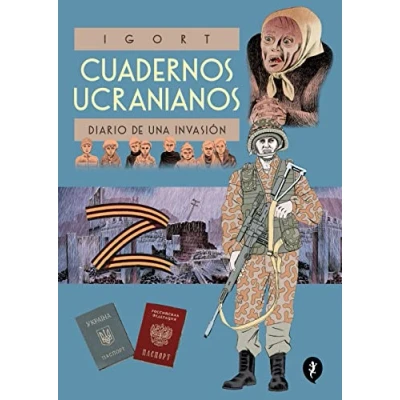Afbeelding van Cuadernos Ucranianos. Diario de una invasión / The Ukrainian Notebooks