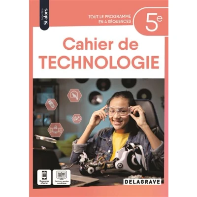 Image de Si alors Technologie 5e (2024) Cahier élève