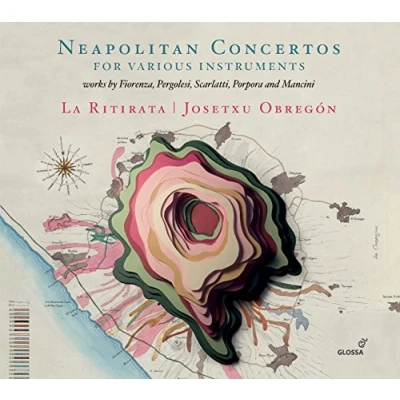 Afbeelding van La Ritirata &amp; Josetxu Obregon Neapolitan Concertos For Various Instruments (CD)