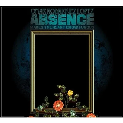 Afbeelding van Omar Rodriguez Lopez Absence Makes The Heart Grow Fungus (CD)