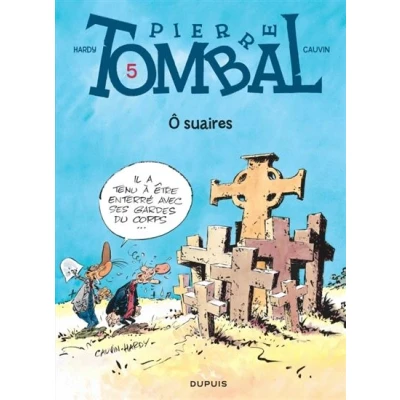 Image de Pierre Tombal Tome 5 Ô suaires