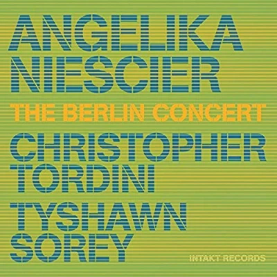 Afbeelding van Angelika Niescier, Chris Tordini, Tyshawn Sorey The Berlin Concert (CD)