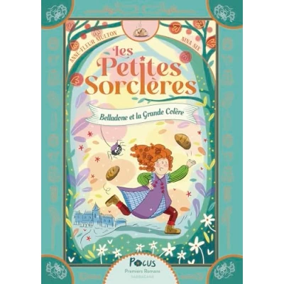 Afbeelding van LES PETITES SORCIERES,3:BELLADONE ET LA GRANDE COLERE