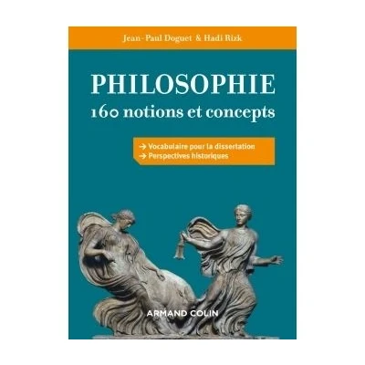 Image de Philosophie : 160 notions et concepts