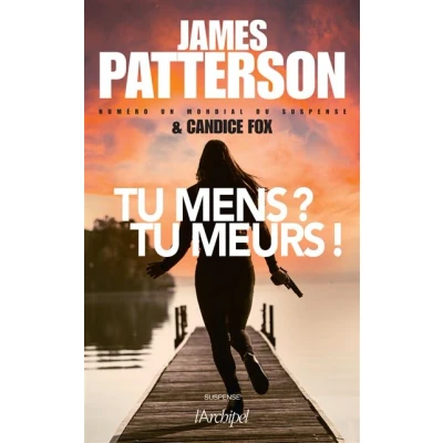 Image de Tu mens ? meurs !
