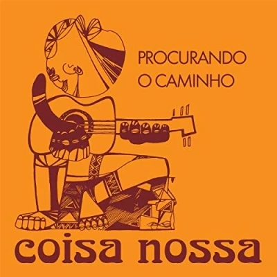 Afbeelding van Coisa Nossa Procurando O Caminho/Chega Gente (7&quot; Vinyl Single)