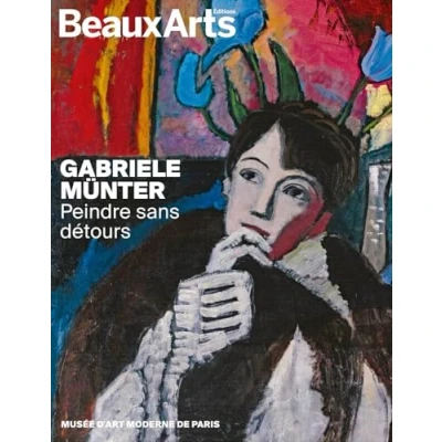 Afbeelding van GABRIELE MUNTER PEINDRE SANS DETOURS