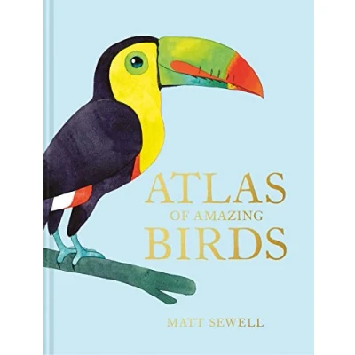 Afbeelding van Atlas of Amazing Birds