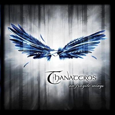 Afbeelding van Thanateros On Fragile Wings (CD)