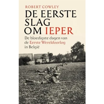 Afbeelding van De Eerste Slag om Ieper
