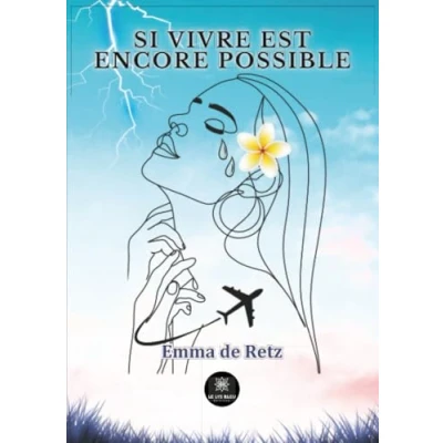 Afbeelding van Si vivre est encore possible