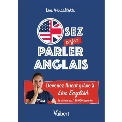 Image de Osez enfin parler anglais !