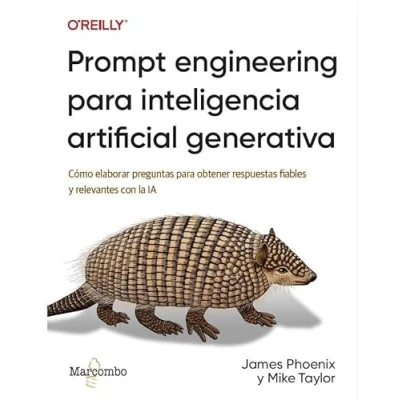 Afbeelding van Prompt engineering para inteligencia artificial generativa
