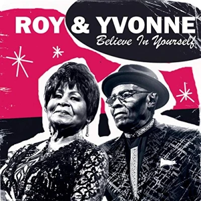 Afbeelding van Roy &amp; Yvonne Believe In Yourself (LP)