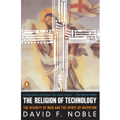 Afbeelding van The Religion of Technology