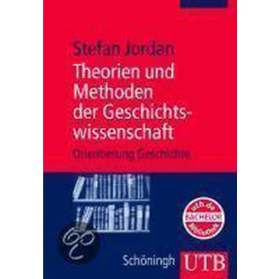 Afbeelding van Theorien Und Methoden Der Geschichtswissenschaft