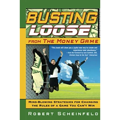 Afbeelding van Busting Loose From the Money Game