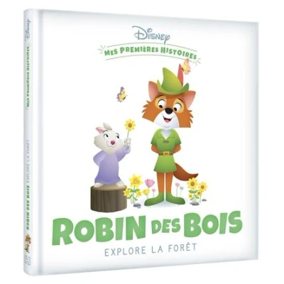 Image de DISNEY Mes Premières Histoires Robin des Bois explore la forêt