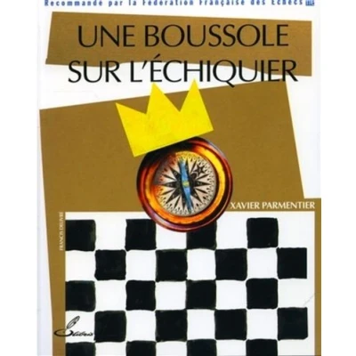 Image de Une boussole sur l&#039;échiquier