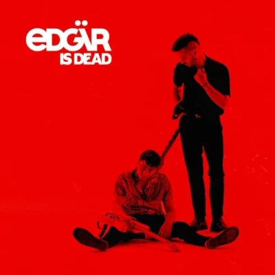 Afbeelding van Edgär Is Dead (LP)