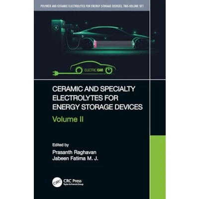 Afbeelding van Ceramic and Specialty Electrolytes for Energy Storage Devices