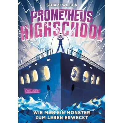 Afbeelding van Prometheus Highschool 1: Wie man ein Monster zum Leben erweckt