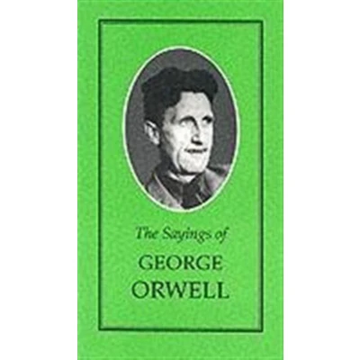 Afbeelding van The Sayings of George Orwell