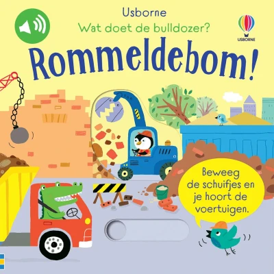 Afbeelding van Uitgeverij usborne geluidenboek wat doet de bulldozer? rommeldebom!