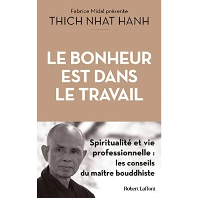 Afbeelding van le bonheur est dans travail pleine conscience spirituali