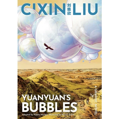 Afbeelding van The Worlds of Cixin Liu Liu&#039;s Yuanyuan&#039;s Bubbles