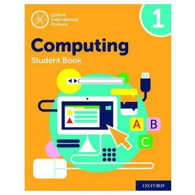 Afbeelding van Oxford International Primary Computing Student Book 1