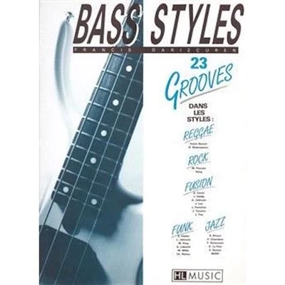 Image de Bass styles : 23 Grooves Francis Darizcuren