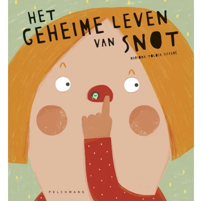 Afbeelding van Het geheime leven van snot