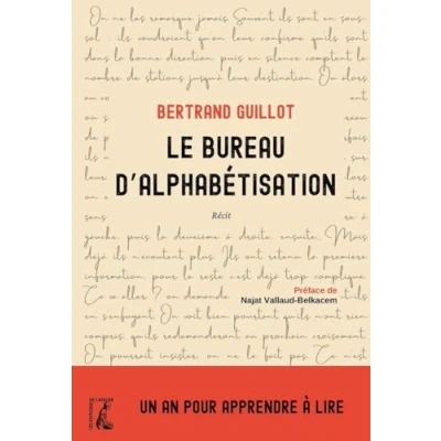 Image de Le bureau d’alphabétisation Un an pour apprendre à lire