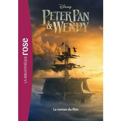 Image de Peter Pan &amp; Wendy Le roman du film