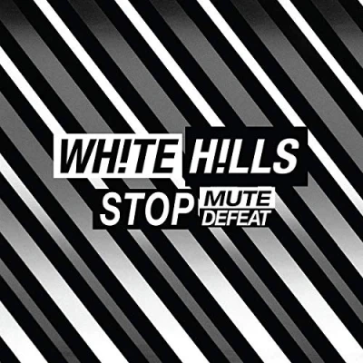 Afbeelding van White Hills Stop Mute Defeat (CD)