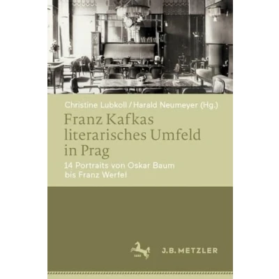 Afbeelding van Franz Kafkas literarisches Umfeld in Prag