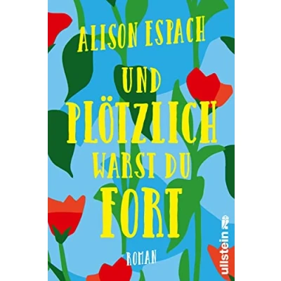 Afbeelding van Und plötzlich warst du fort