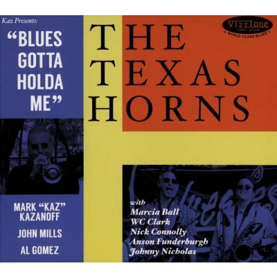 Afbeelding van Blues Gotta Holda Me