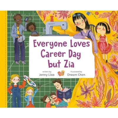 Afbeelding van Everyone Loves Career Day but Zia