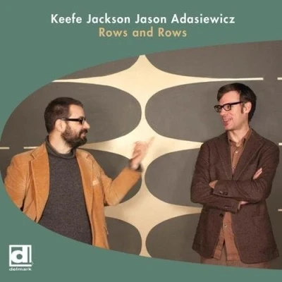 Afbeelding van Keefe Jackson &amp; Jason Adasiewicz Rows And (CD)