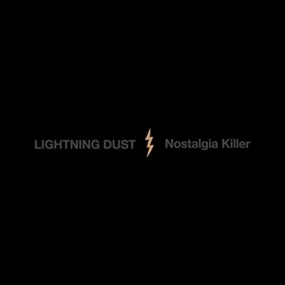 Afbeelding van Lightning Dust Nostalgia Killer (CD)