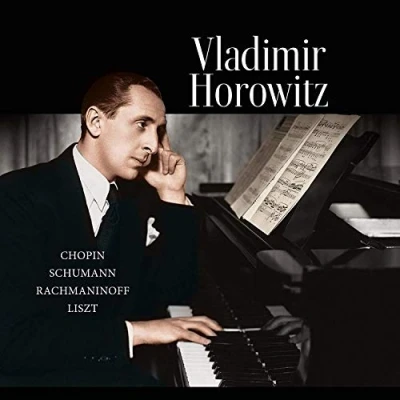 Afbeelding van Vladimir Horowitz Chopin Schumann Rachmaninoff Liszt (LP)