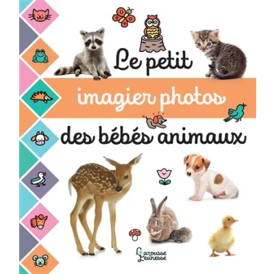 Image de Le petit imagier photos des bébés animaux