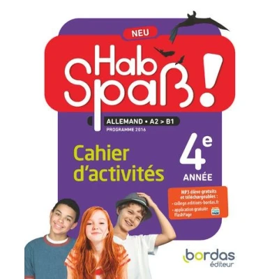 Image de Hab Spaß ! Neu Allemand 4ème année 2018 Cahier d&#039;activités élève