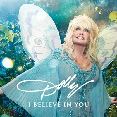 Afbeelding van I Believe In You Parton Dolly